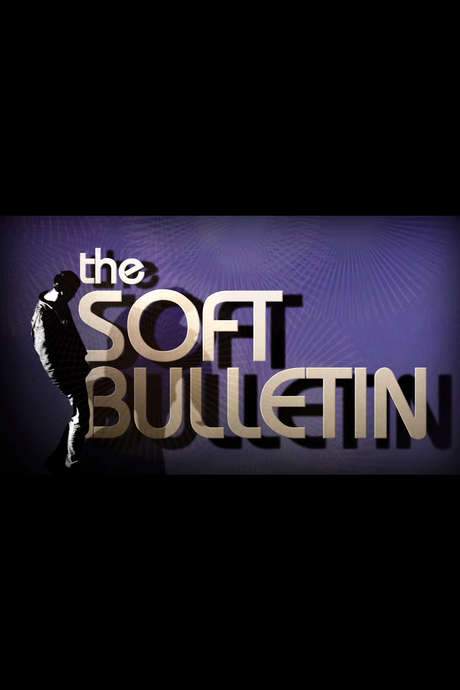 The Flaming Lips: The Soft Bulletin